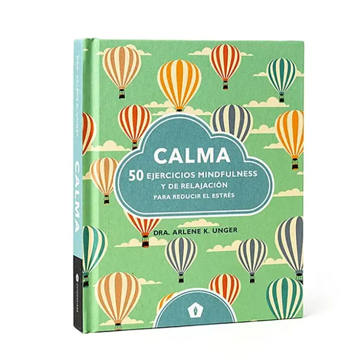 Calma: 50 ejercicios mindfulness y de relajación para reducir el estrés