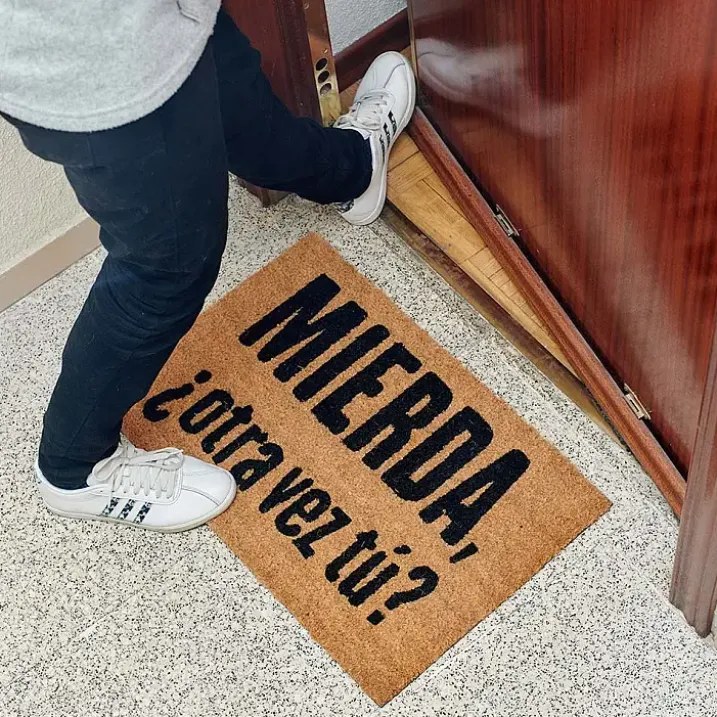 Felpudo con mensaje Mierda, ¿otra vez tú?