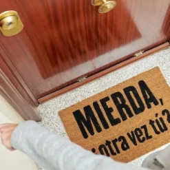 Felpudo con mensaje Mierda, ¿otra vez tú?