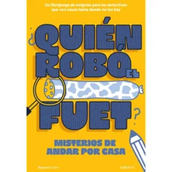 Librojuego de enigmas: ¿Quién robó el fuet?