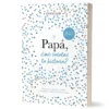 Papá, ¿me cuentas tu historia?