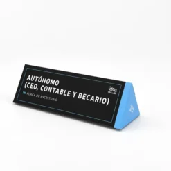 Placa de escritorio AUTÓNOMO (CEO, CONTABLE Y BECARIO)