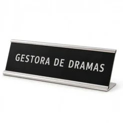 Placa de escritorio GESTORA DE DRAMAS