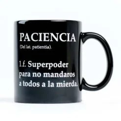 Taza con mensaje Definición de paciencia