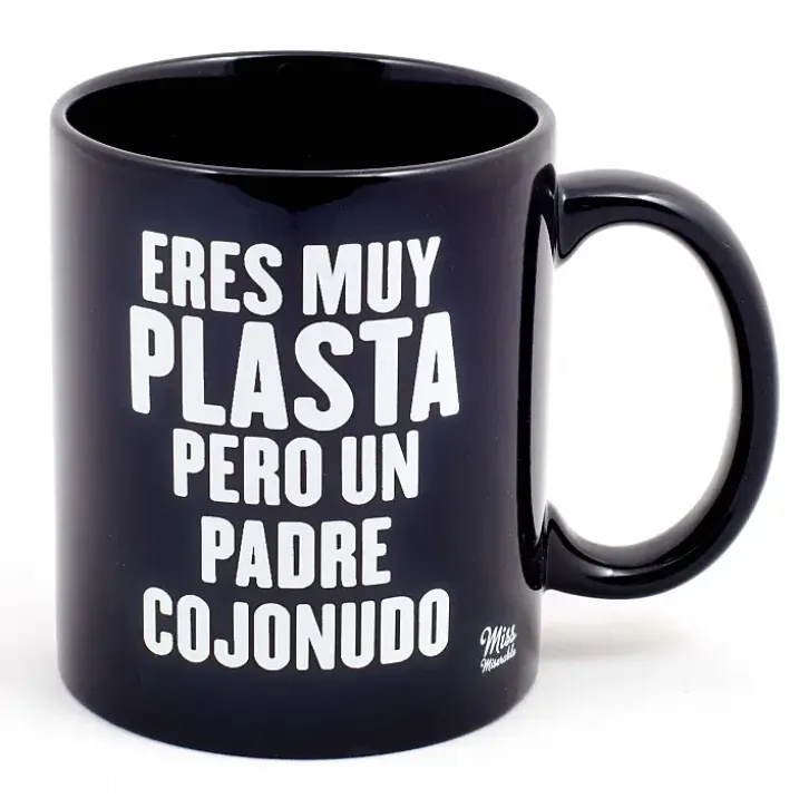Taza con mensaje Eres muy plasta, pero un padre cojonudo