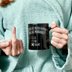 Taza con mensaje ¿Estás de buen humor por las mañanas?