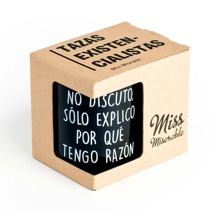 Taza con mensaje No discuto, solo explico por qué tengo razón