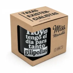 Taza No tengo el día para tanto gilip****s