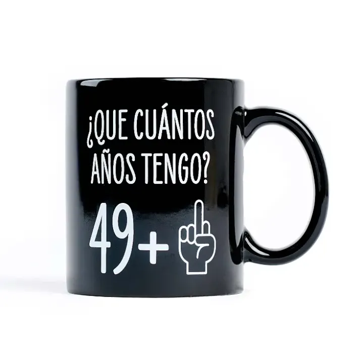 Taza para 50 cumpleaños ¿Que cuántos años tengo? 49+1
