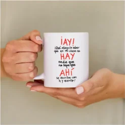 Taza para profes: ¡Ay! hay, ahí