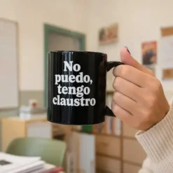 Taza para profes No puedo, tengo claustro