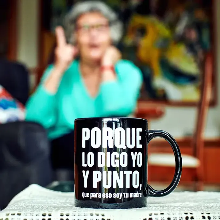 Taza Porque lo digo yo y punto, que para eso soy tu madre