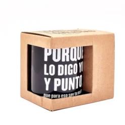 Taza Porque lo digo yo y punto, que para eso soy tu madre