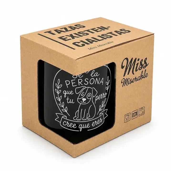 Taza Sé la persona que tu perro cree que eres