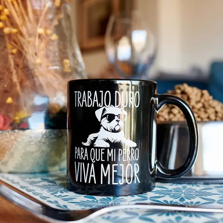 Taza Trabajo duro para que mi perro viva mejor