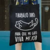 Tote bag Trabajo duro para que mi gato viva mejor